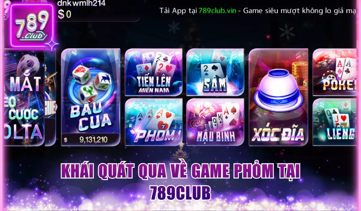 Khái quát qua về game Phỏm tại 789Club