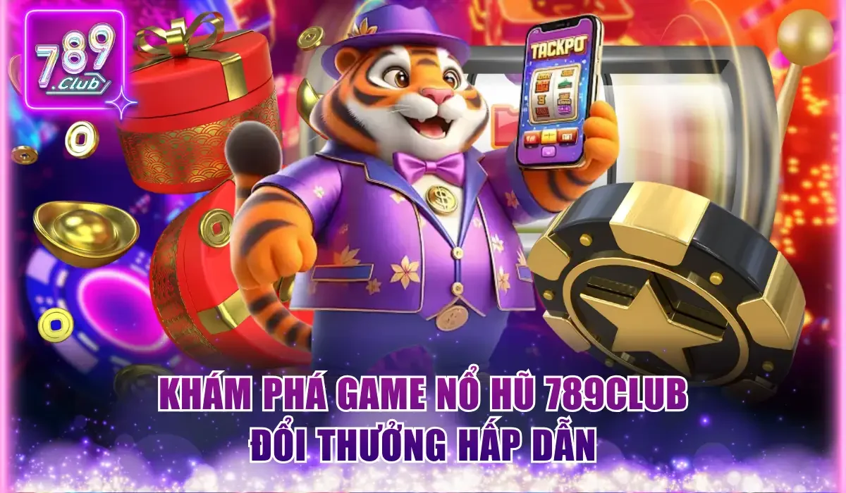 nổ hũ 789club
