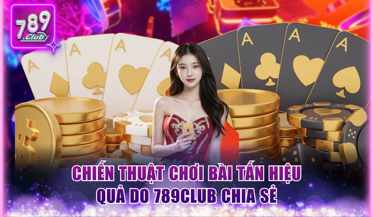 Chiến thuật chơi bài Tấn