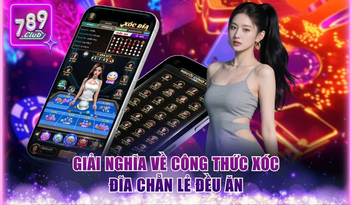 Giải nghĩa về công thức xóc đĩa chẵn lẻ đều ăn